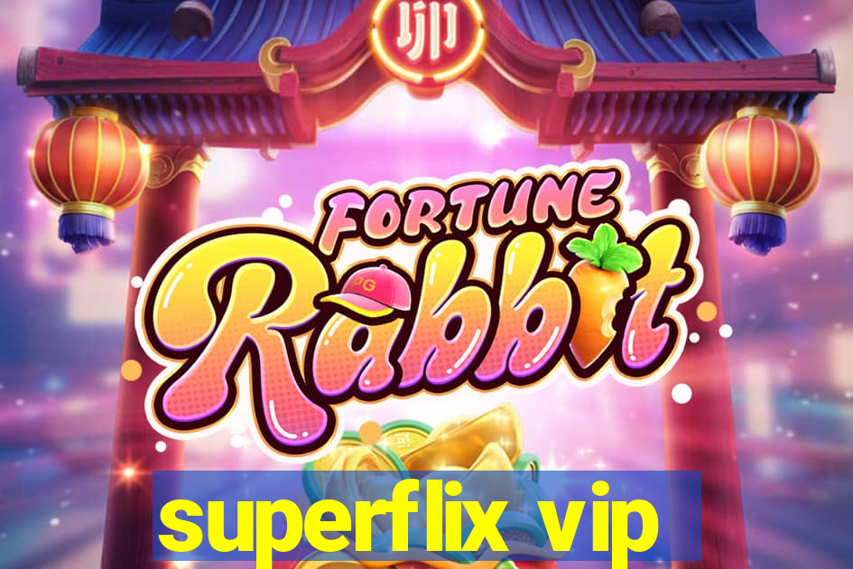 superflix vip